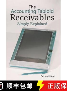 【3-4周达】The Accounting Tabloid: Receivables, Simply Explained [9781458214331]