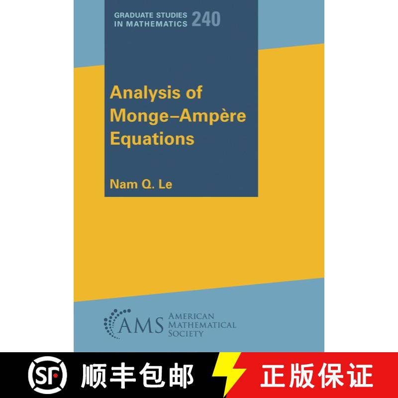 【3-4周达】Analysis of Monge-Ampere Equations: 240.S (Graduate Studies in Mathematics) [9781470476250]