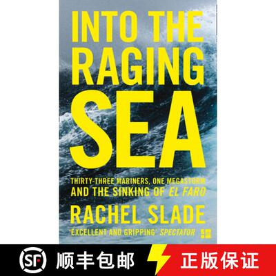 【3-4周达】Into the Raging Sea: Thirty-three mariners, one megastorm and the sinking of El Faro [9780008302474]