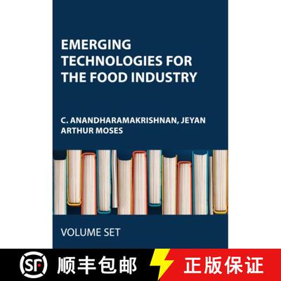 【3-4周达】Emerging Technologies for the Food Industry: 3-volume set [9781774914304]