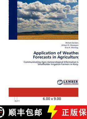 预订 Application of Weather Forecasts in Agriculture [9783846588543]