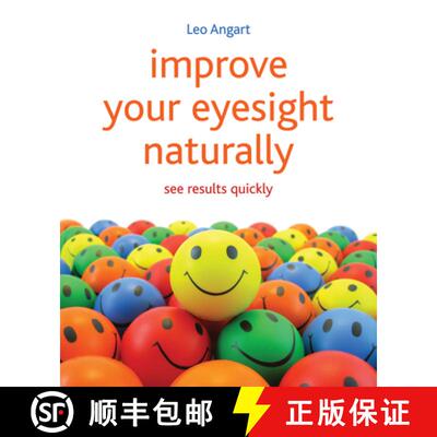 【3-4周达】Improve Your Eyesight Naturally: See Results Quickly [9781845908010]