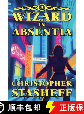 【3-4周达】A Wizard in Absentia [9798230449768]