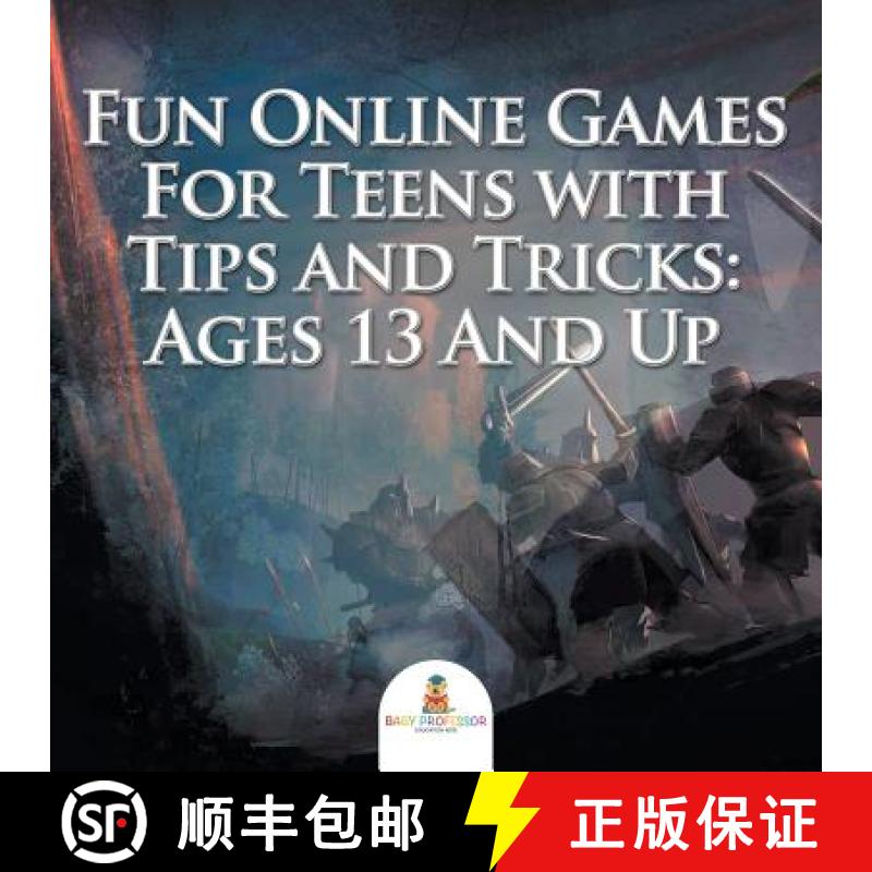 【3-4周达】Fun Online Games For Teens with Tips and Tricks: Ages 13 And Up [9781682127612]