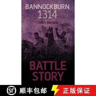 【3-4周达】Battle Story: Bannockburn 1314 [9780752497594]