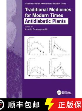 【3-4周达】Traditional Medicines for Modern Times: Antidiabetic Plants [9781138412842]
