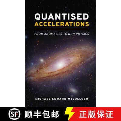 【3-4周达】Quantised Accelerations: From Anomalies to New Physics [9798990282315]