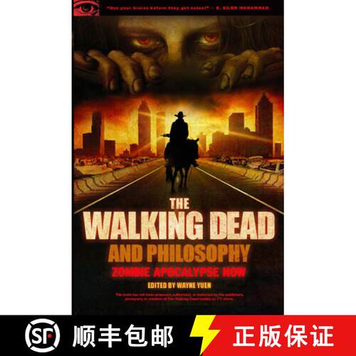 【3-4周达】The Walking Dead and Philosophy : Zombie Apocalypse Now [9780812697674]