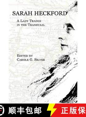【3-4周达】Sarah Heckford: A Lady Trader in the Transvaal [9781602350823]