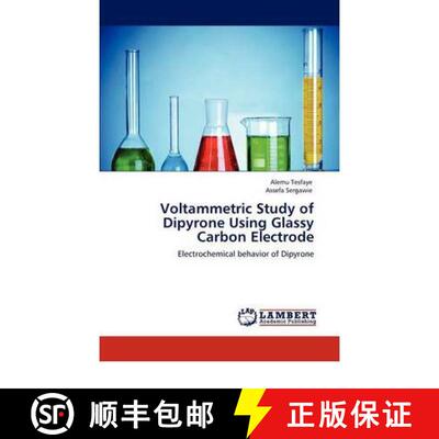 预订 Voltammetric Study of Dipyrone Using Glassy Carbon Electrode [9783847310594]