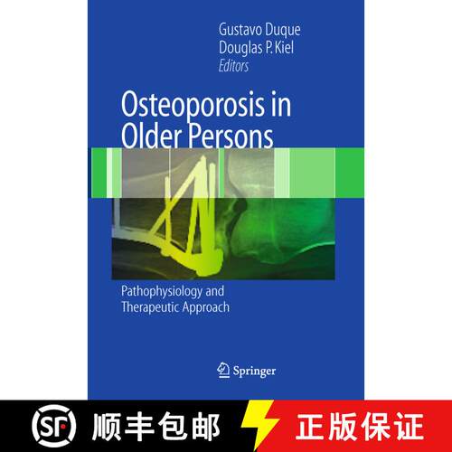 【3-4周达】Osteoporosis in Older Persons : Pathophysiology and Therapeutic Approach [9781848829244]