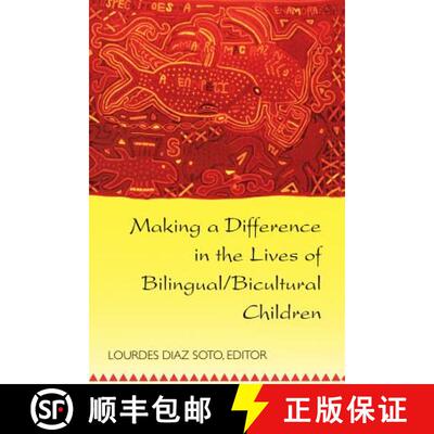 【3-4周达】Making a Difference in the Lives of Bilingual/Bicultural Children : Fifth Printing [9780820448923]