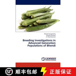 Populations Investigations 9783846593486 Bhendi Generation Advanced Breeding 预订