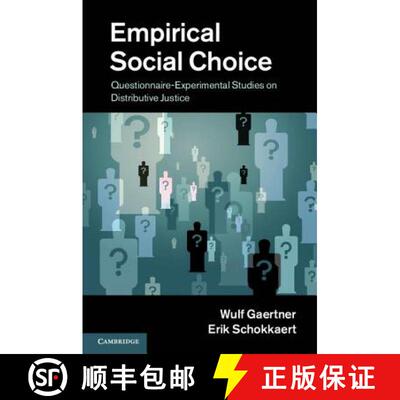 预订 精装 Empirical Social Choice: Questionnaire-Experimental Studies on Distributive Justice [9781107013940]