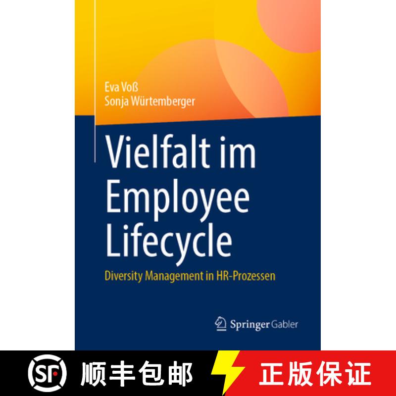 【3-4周达】Vielfalt Im Employee Lifecycle: Diversity Management in Hr-Prozessen [9783658398408]