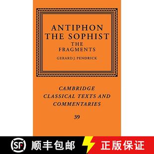【3-4周达】Antiphon the Sophist: The Fragments - Antiphon the Sophist: The Fragments [9780521126120]