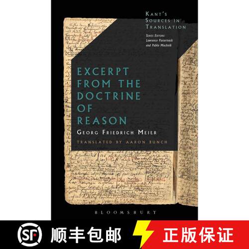 【3-4周达】精装 Excerpt from the Doctrine of Reason: A Critical Translation with Kant's Notes [9781474229319]