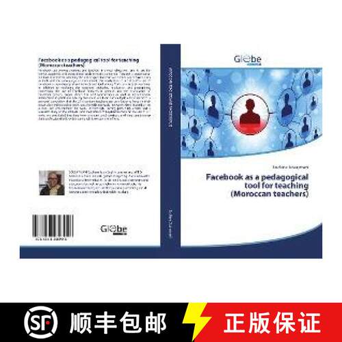预订 Facebook as a pedagogical tool for teaching (Moroccan teachers) [9786138256908]