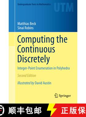 【3-4周达】Computing the Continuous Discretely : Integer-Point Enumeration in Polyhedra (2nd ed. 2015) [9781493929689]