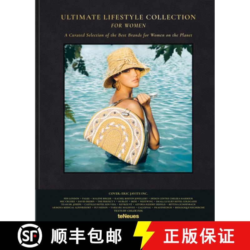 Ultimate Lifestyle Collection for Women: A Curated Selection of the Best Brands for Women on the Planet [9783961711055]