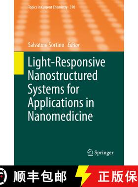 【3-4周达】Light-Responsive Nanostructured Systems for Applications in Nanomedicine (1st ed. 2016) [9783319229416]