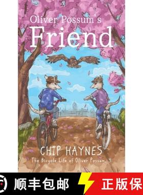 预订 Oliver Possum's Friend [9781644507582]