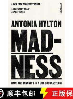 【3-4周达】Madness: Race and Insanity in a Jim Crow Asylum - The New York Times Bestseller [9781804441886]