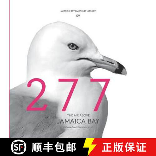 【3-4周达】Jamaica Bay Pamphlet Library 09: The Air Above Jamaica Bay [9781942900092]