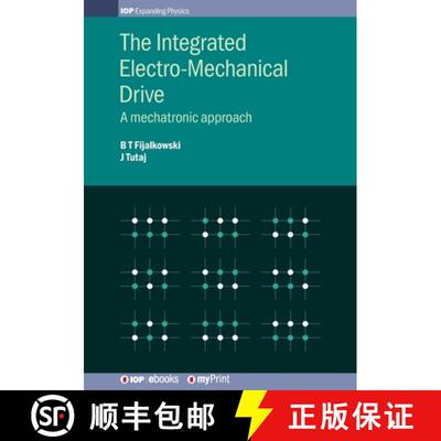 【3-4周达】The Integrated Electro-Mechanical Drive : A mechatronic approach [9780750320498]