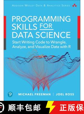 【3-4周达】Programming Skills for Data Science: Start Writing Code to Wrangle, Analyze, and Visualize... [9780135133101]