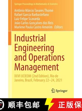【3-4周达】Industrial Engineering and Operations Management : XXVI IJCIEOM (2nd Edition), Rio de Jane... [9783030785727]
