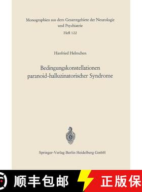 【3-4周达】Bedingungskonstellationen Paranoid-Halluzinatorischer Syndrome: Zugleich Ein Methodischer ... [9783540042785]