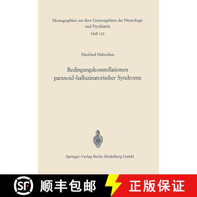 【3-4周达】Bedingungskonstellationen paranoid-halluzinatorischer Syndrome: Zugleich ein methodischer ... [9783540042785]