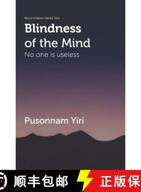 预订 Blindness of the Mind: No One is Useless [9789789052219]