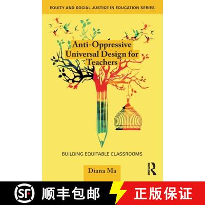 【3-4周达】Anti-Oppressive Universal Design for Teachers: Building Equitable Classrooms [9781032760322]