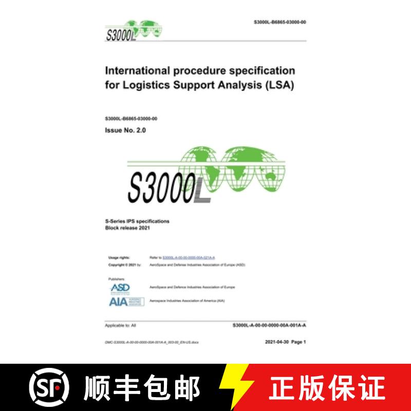 【3-4周达】S3000L, International procedure specification for Logistics Support Analysis (LSA), Issue ... [9788419125200]
