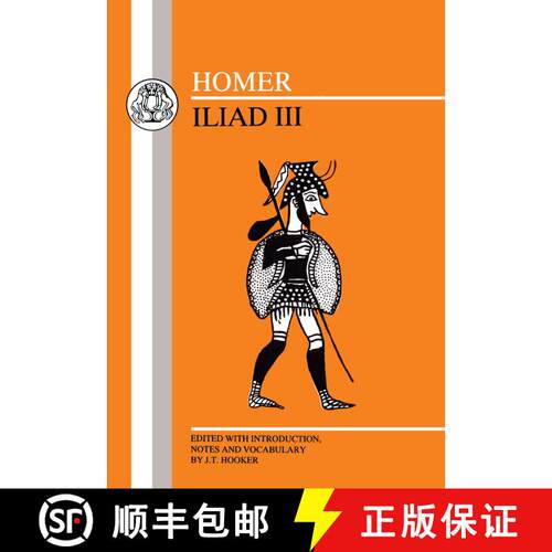 【3-4周达】Homer: Iliad III [9780906515143]