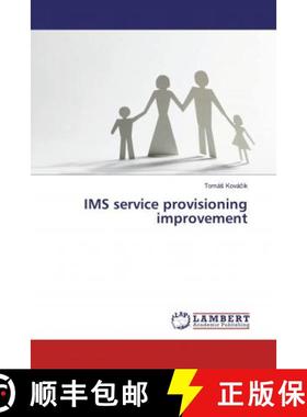 预订 IMS service provisioning improvement [9783659563669]