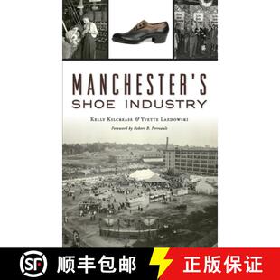 Manchester 4周达 Shoe 9781540240101 Industry