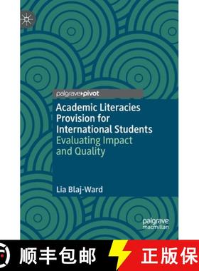 【3-4周达】Academic Literacies Provision for International Students : Evaluating Impact and Quality [9783031115028]