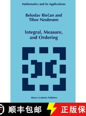 【3-4周达】Integral, Measure, and Ordering [9780792345664]
