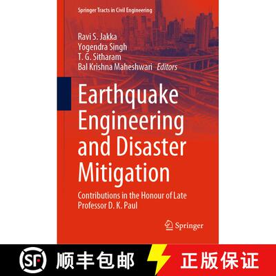 【3-4周达】Earthquake Engineering and Disaster Mitigation: Contributions in the Honour of Late Profes... [9789819900800]