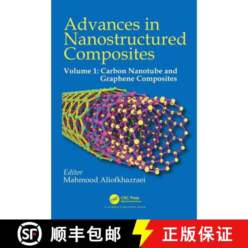 【3-4周达】Advances in Nanostructured Composites: Volume 1: Carbon Nanotube and Graphene Composites [9781482236637]