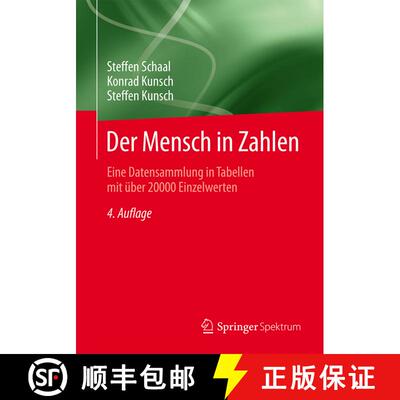 【3-4周达】Der Mensch in Zahlen : Eine Datensammlung in Tabellen mit über 20000 Einzelwerten (4., vo... [9783642553981]