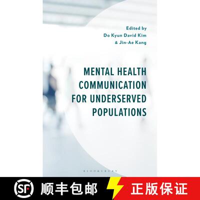 【3-4周达】Mental Health Communication for Underserved Populations [9781666950991]