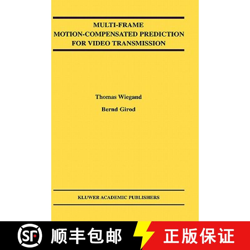 【3-4周达】Multi-Frame Motion-Compensated Prediction for Video Transmission [9780792374978]