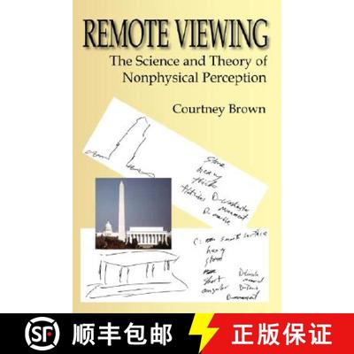 【2-3周达】Remote Viewing: The Science and Theory of Nonphysical Perception [9780976676201]