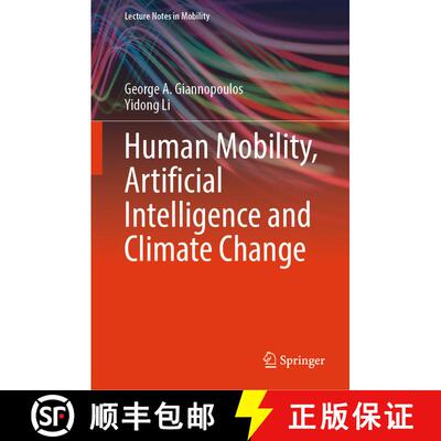 【3-4周达】Human Mobility, Artificial Intelligence and Climate Change [9783032081704]