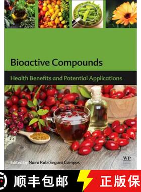 【3-4周达】Bioactive Compounds: Health Benefits and Potential Applications [9780128147740]