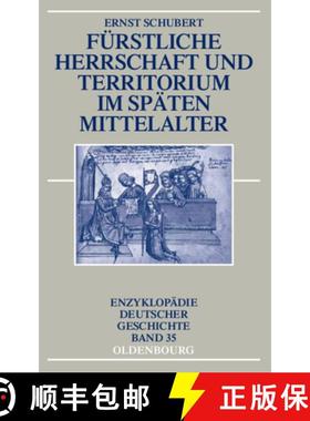 【3-4周达】Fürstliche Herrschaft und Territorium im späten Mittelalter [9783486579789]